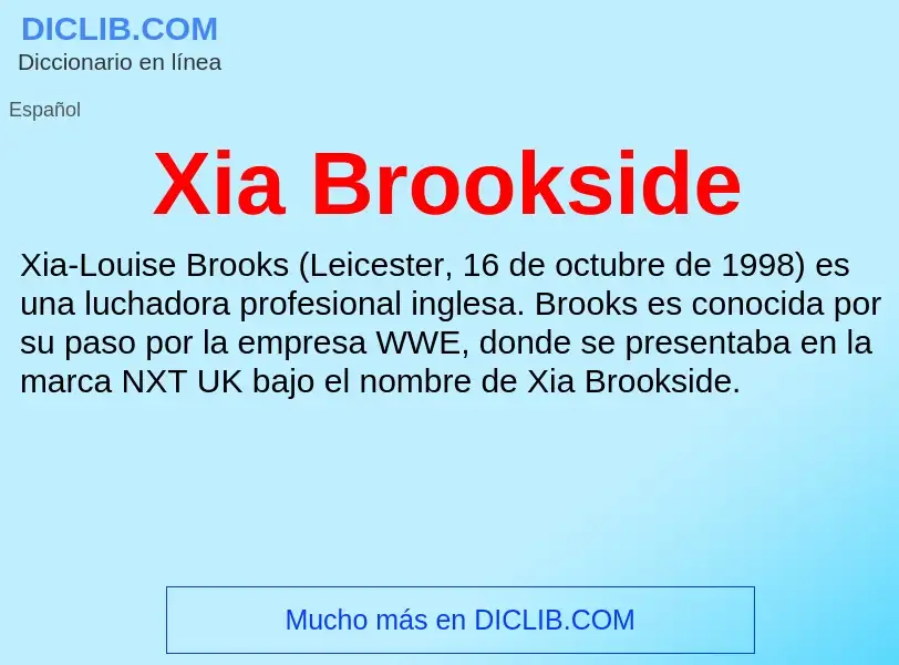 Τι είναι Xia Brookside - ορισμός