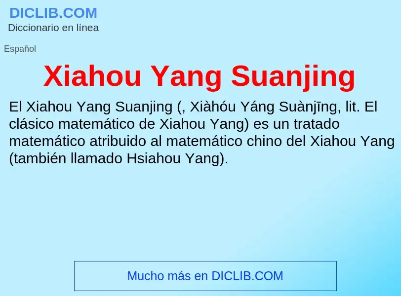 Τι είναι Xiahou Yang Suanjing - ορισμός