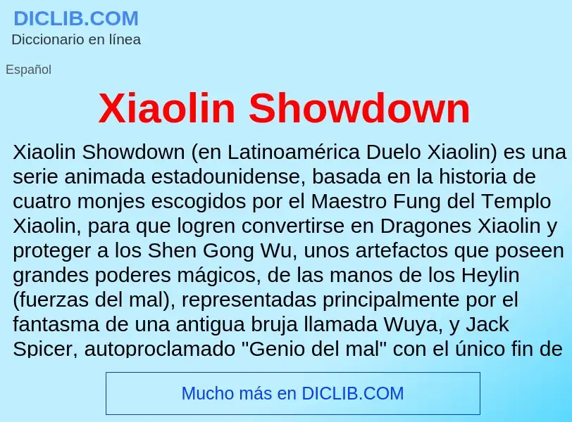 Τι είναι Xiaolin Showdown - ορισμός