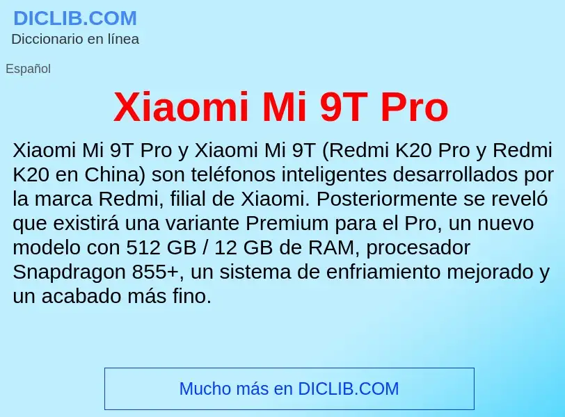 Τι είναι Xiaomi Mi 9T Pro - ορισμός