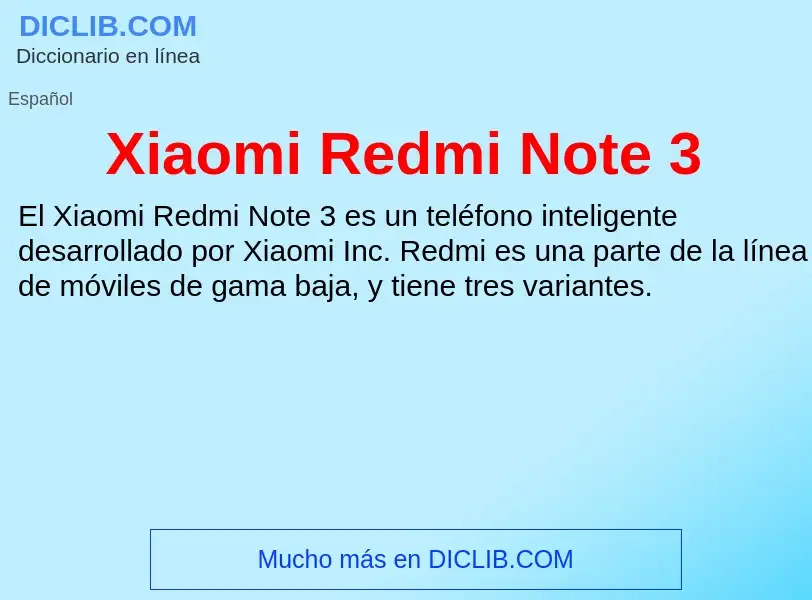 Τι είναι Xiaomi Redmi Note 3 - ορισμός