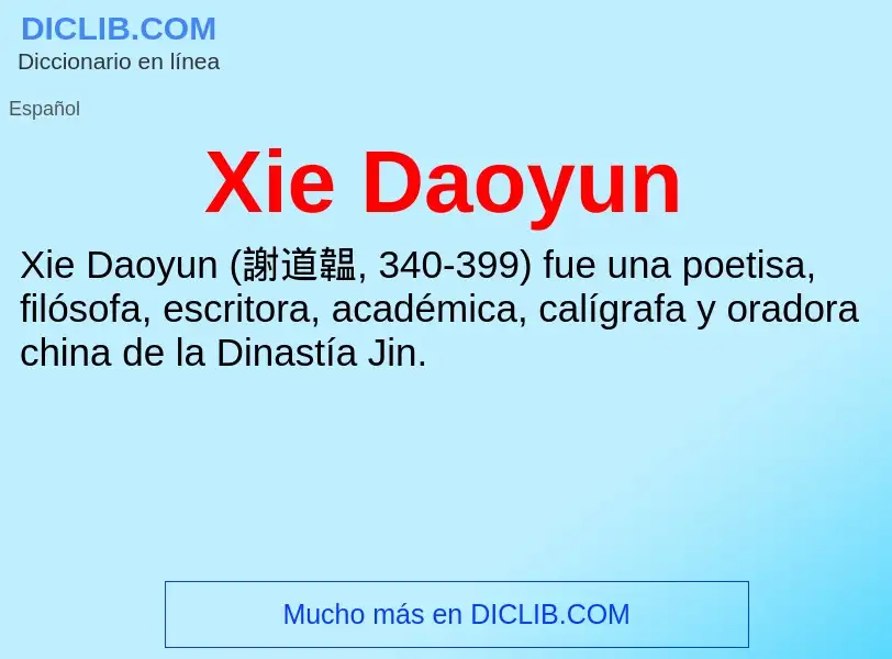 Τι είναι Xie Daoyun - ορισμός