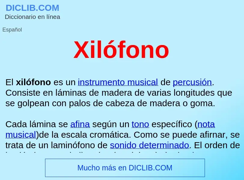 Che cos'è Xilófono  - definizione