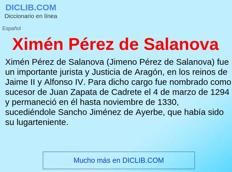 Что такое Ximén Pérez de Salanova - определение