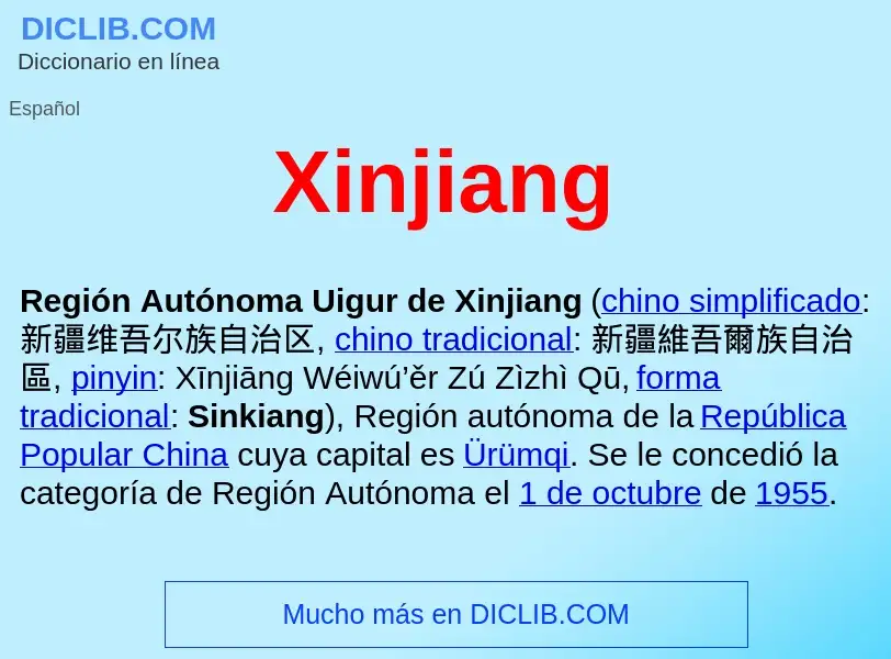 Что такое Xinjiang  - определение