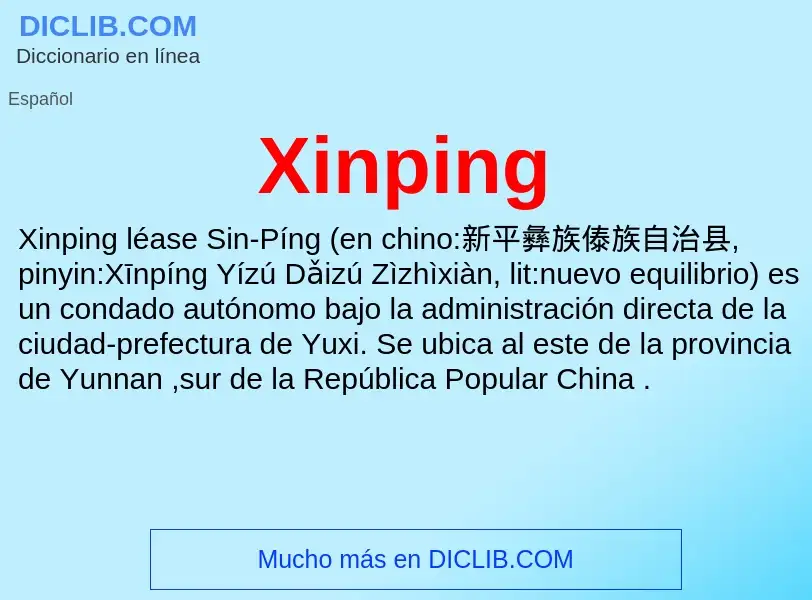 Что такое Xinping - определение