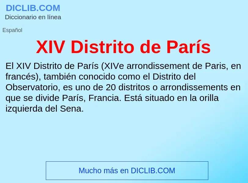 What is XIV Distrito de París - definition