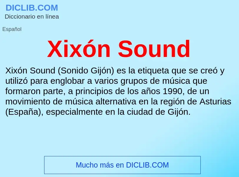 Что такое Xixón Sound - определение