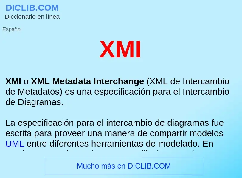 ¿Qué es XMI ? - significado y definición