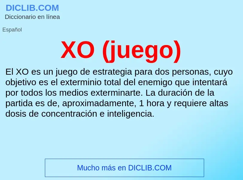 What is XO (juego) - meaning and definition