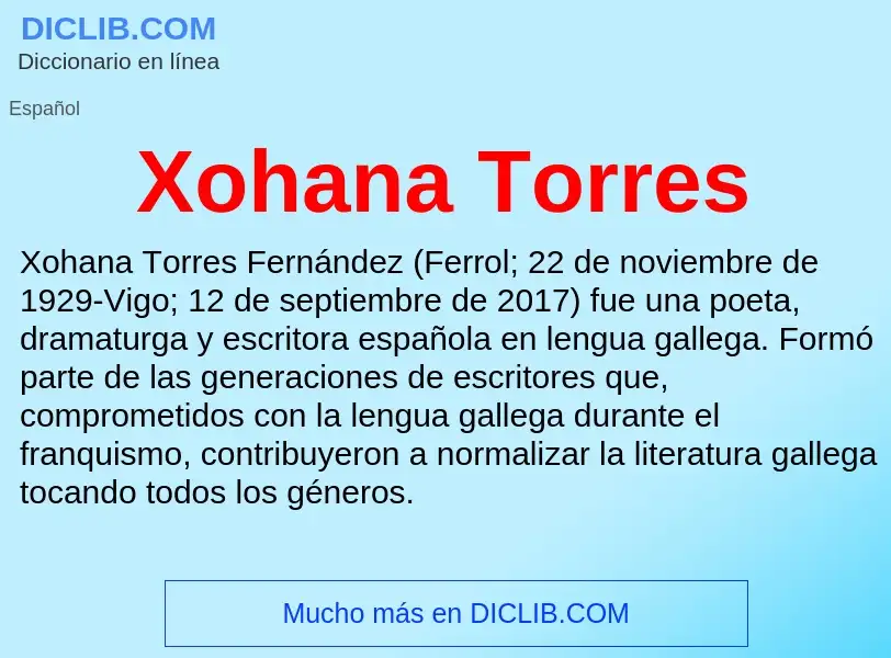 Что такое Xohana Torres - определение