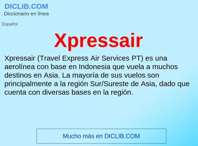 Что такое Xpressair - определение