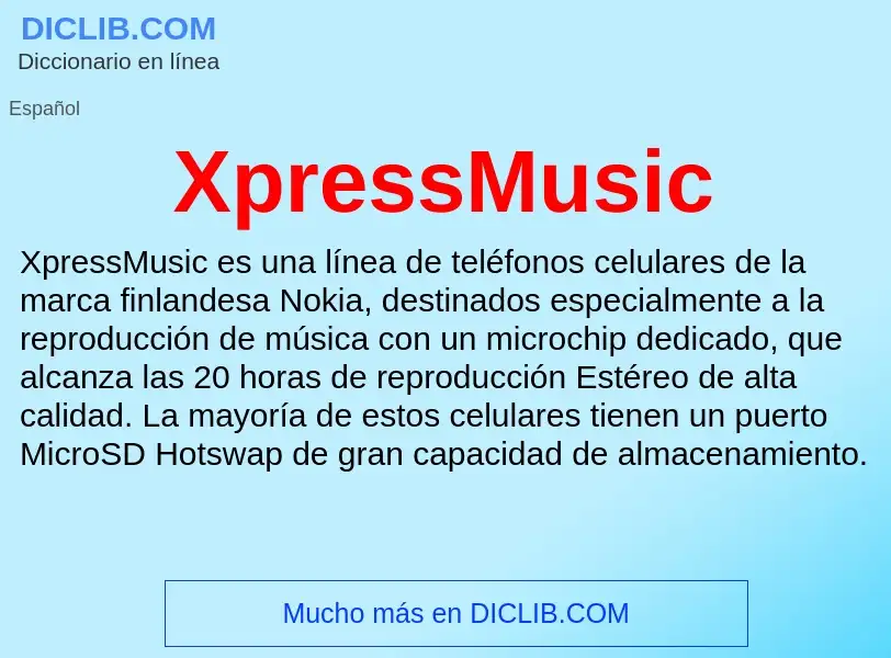 Что такое XpressMusic - определение