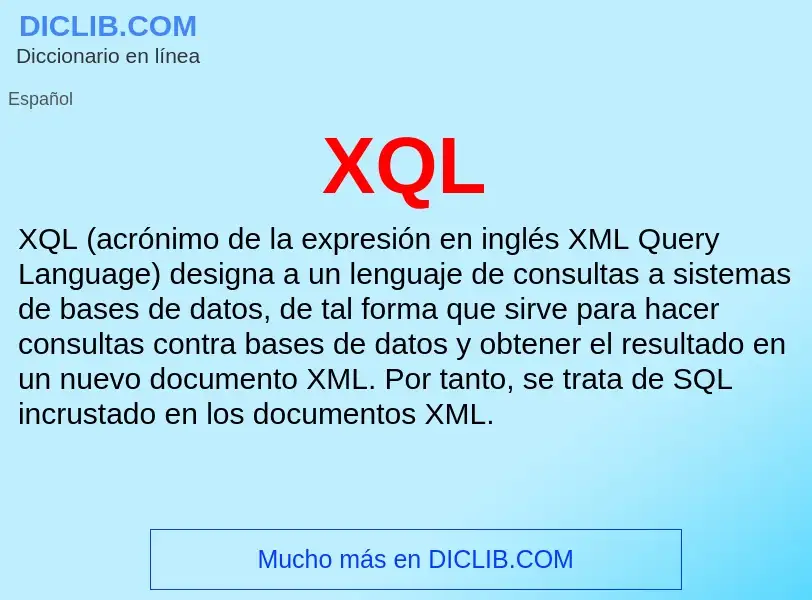 What is XQL - meaning and definition