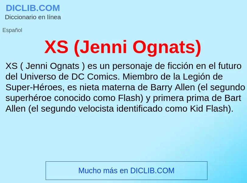 Che cos'è XS (Jenni Ognats) - definizione