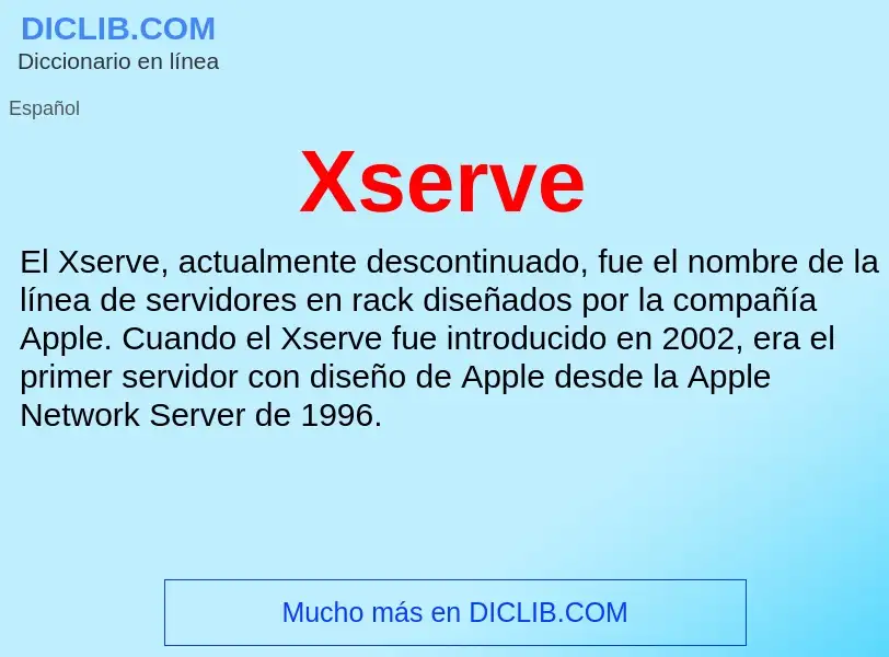 Что такое Xserve - определение