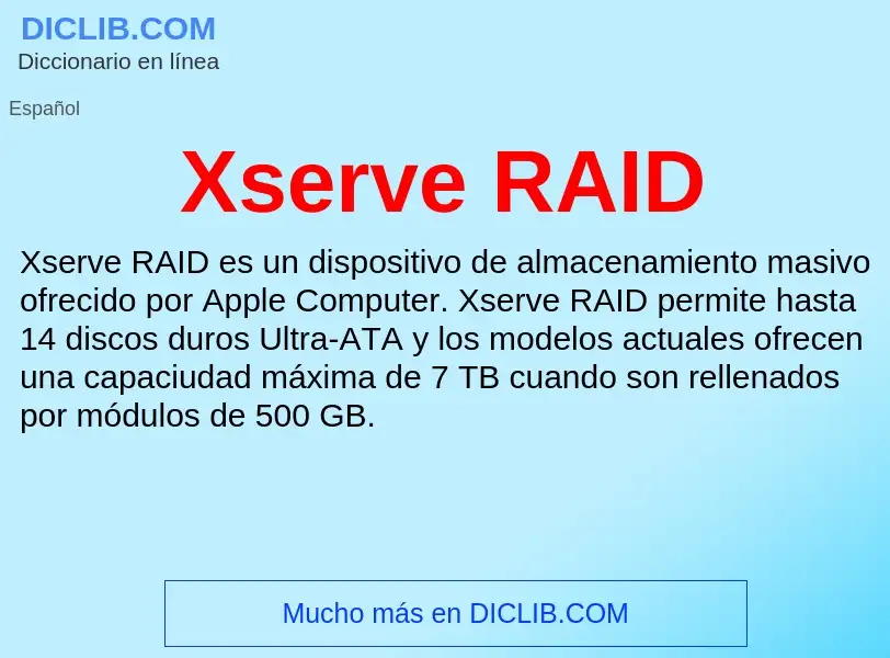 Τι είναι Xserve RAID - ορισμός