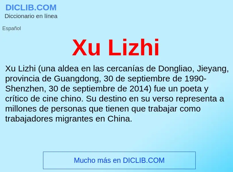 Che cos'è Xu Lizhi - definizione