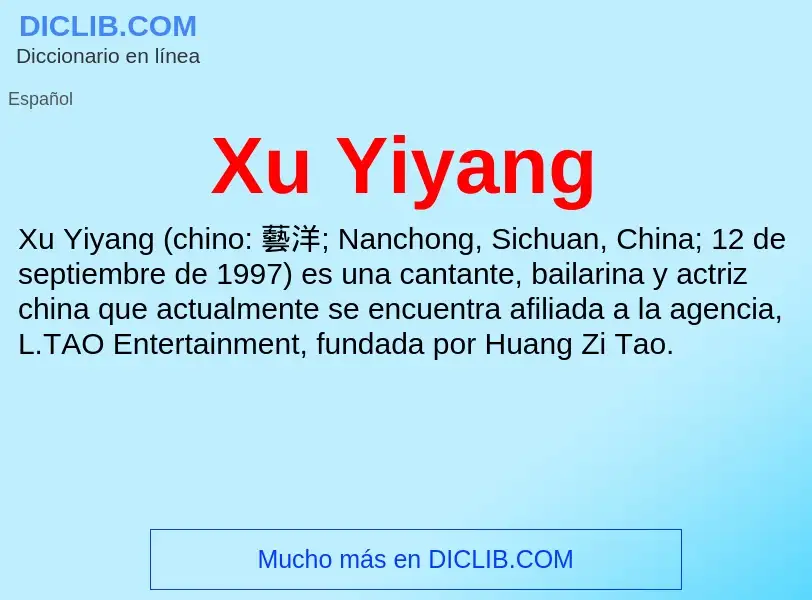 Che cos'è Xu Yiyang - definizione