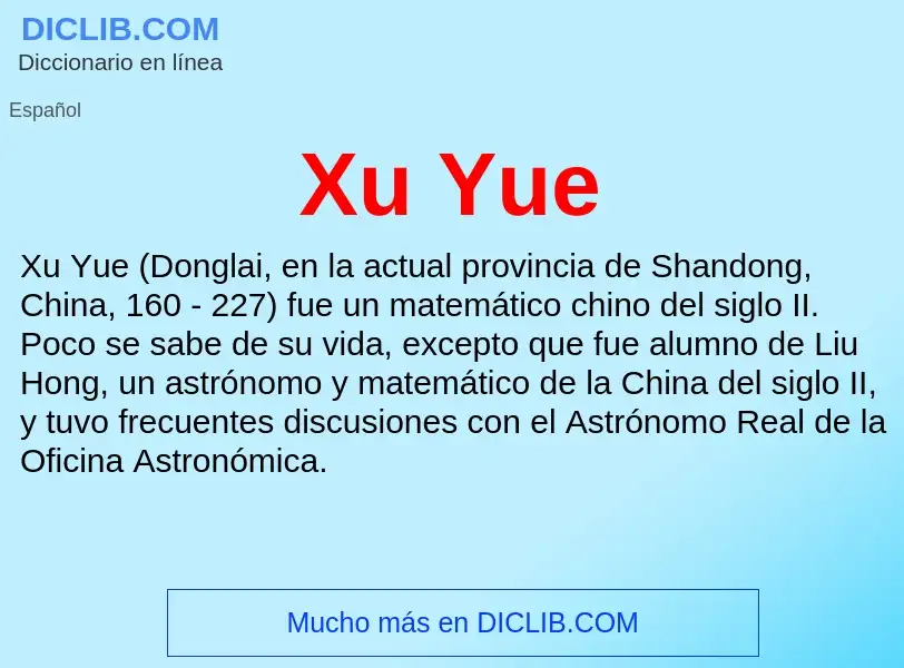 Che cos'è Xu Yue - definizione