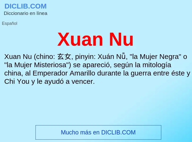 ¿Qué es Xuan Nu? - significado y definición