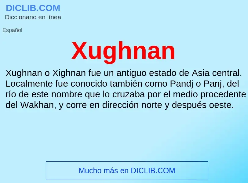 Che cos'è Xughnan - definizione