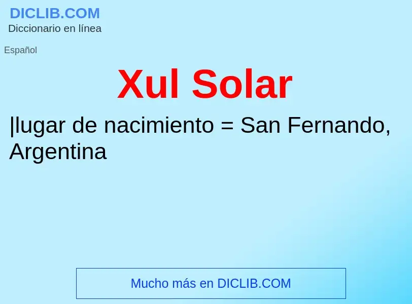 Che cos'è Xul Solar - definizione