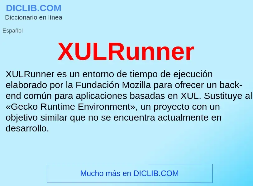 What is XULRunner - meaning and definition