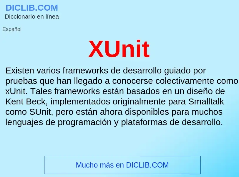 What is XUnit - meaning and definition