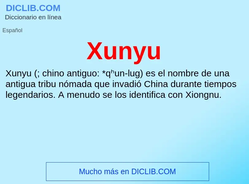 ¿Qué es Xunyu? - significado y definición