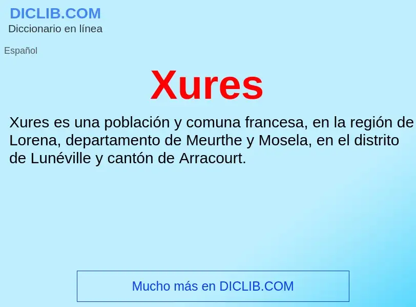 ¿Qué es Xures? - significado y definición