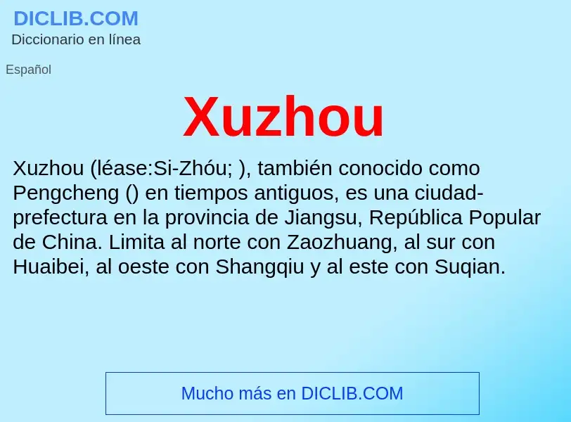 Qu'est-ce que Xuzhou - définition