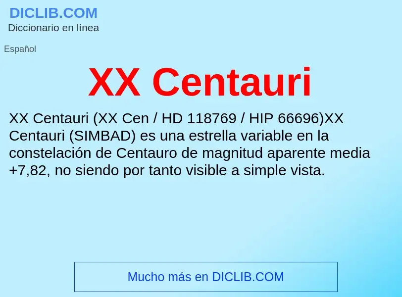 ¿Qué es XX Centauri? - significado y definición