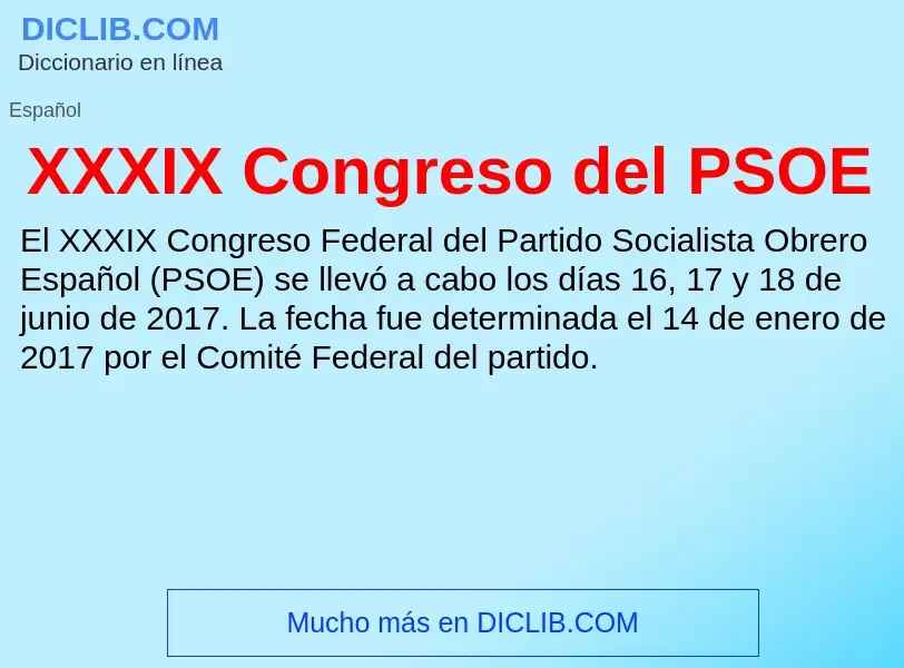 What is XXXIX Congreso del PSOE - definition