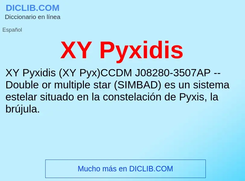 What is XY Pyxidis - meaning and definition