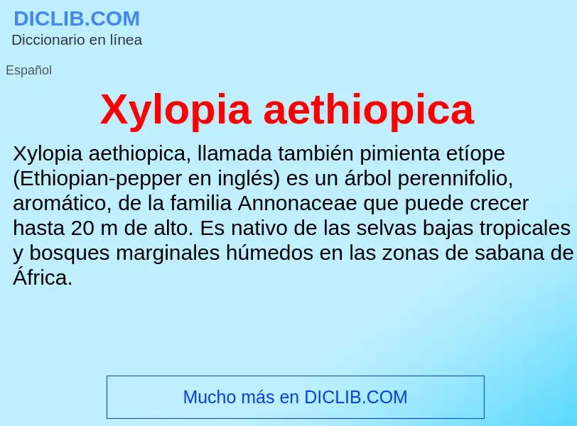 Что такое Xylopia aethiopica - определение