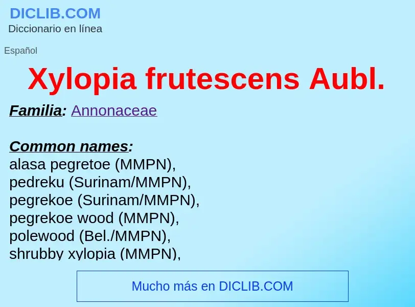 What is Xylopia frutescens Aubl. - definition