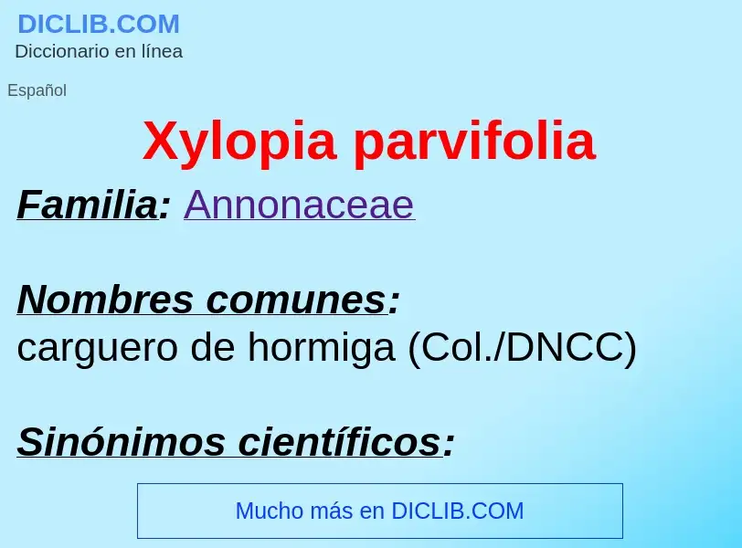 Что такое Xylopia parvifolia - определение