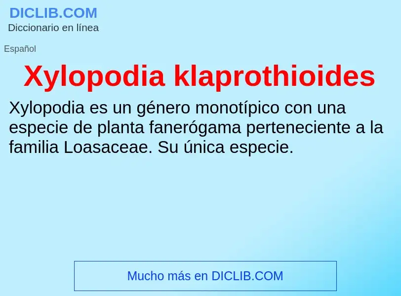 What is Xylopodia klaprothioides - definition