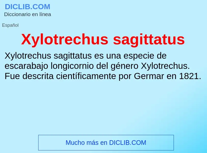 Что такое Xylotrechus sagittatus - определение