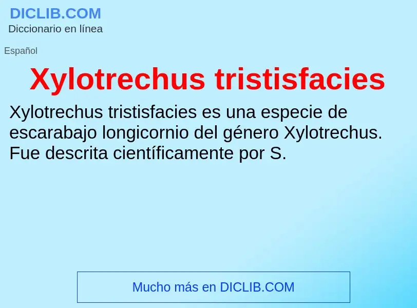 Что такое Xylotrechus tristisfacies - определение