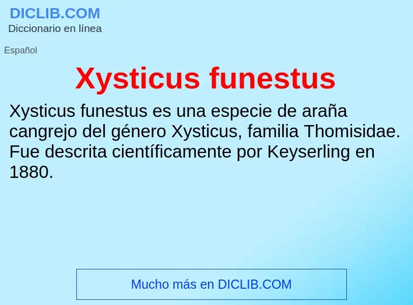 Что такое Xysticus funestus - определение