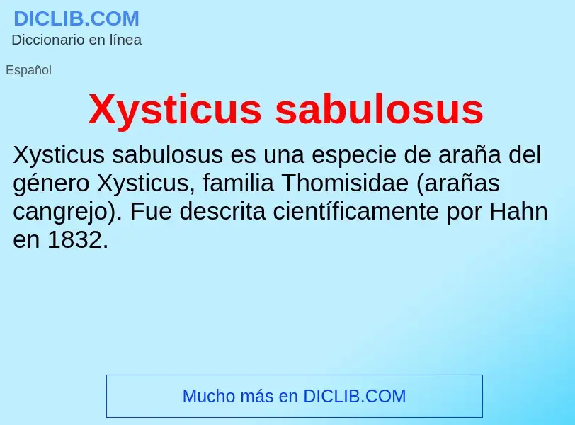 What is Xysticus sabulosus - definition