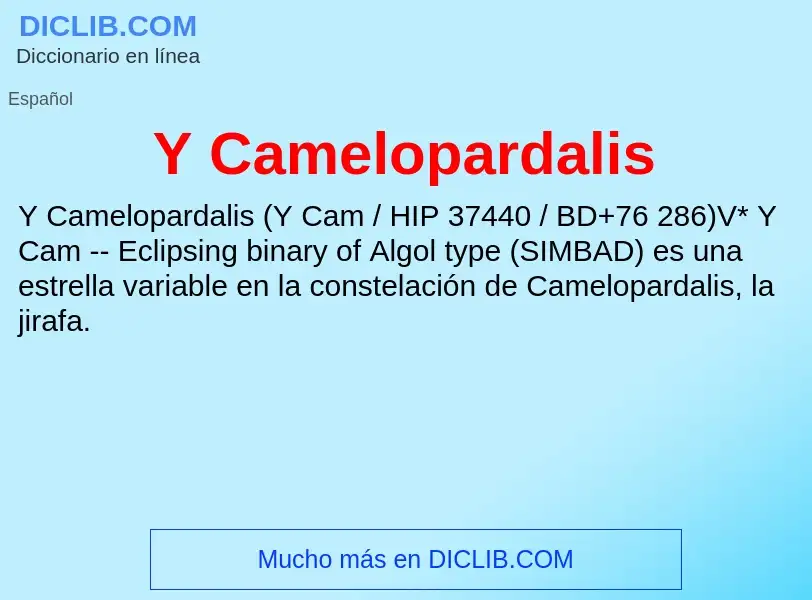 O que é Y Camelopardalis - definição, significado, conceito