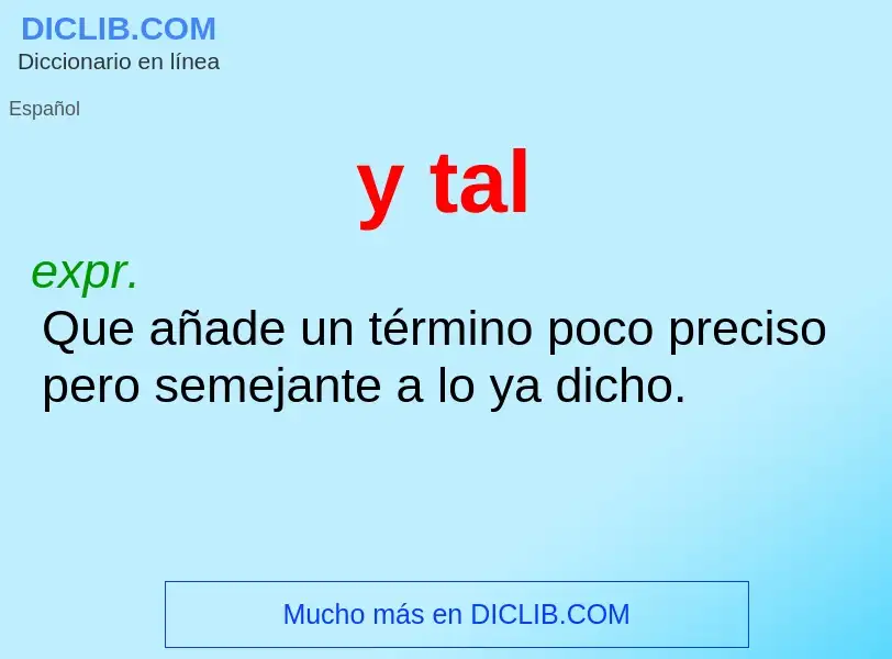 What is y tal - definition