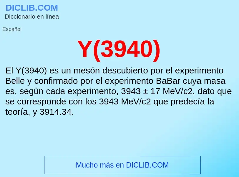 O que é Y(3940) - definição, significado, conceito