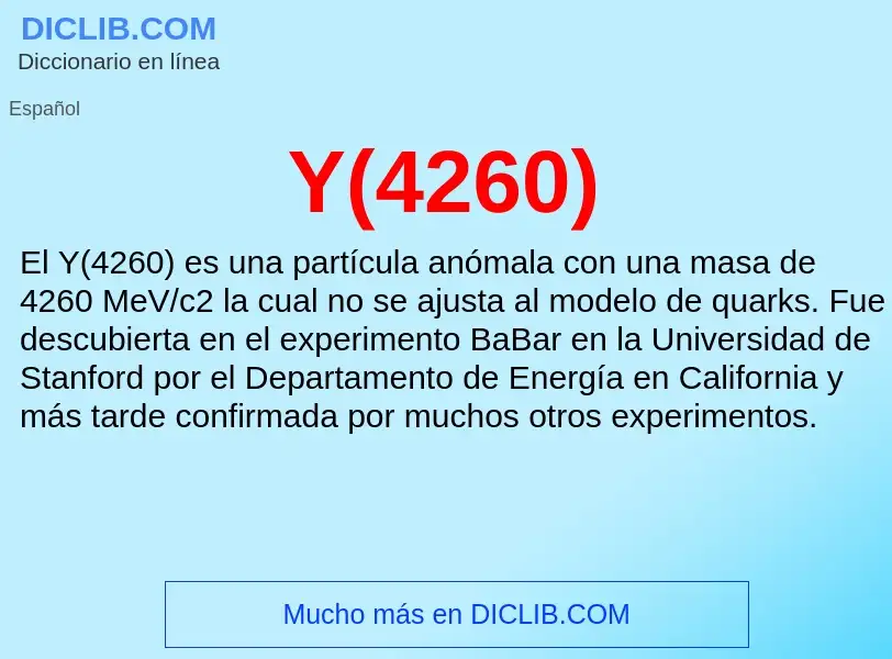 Wat is Y(4260) - definition