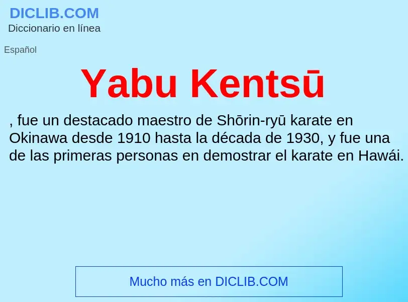 O que é Yabu Kentsū - definição, significado, conceito