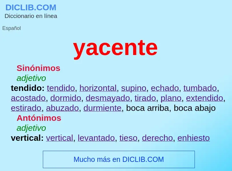 O que é yacente - definição, significado, conceito