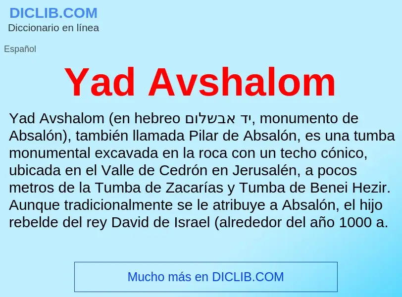 O que é Yad Avshalom - definição, significado, conceito